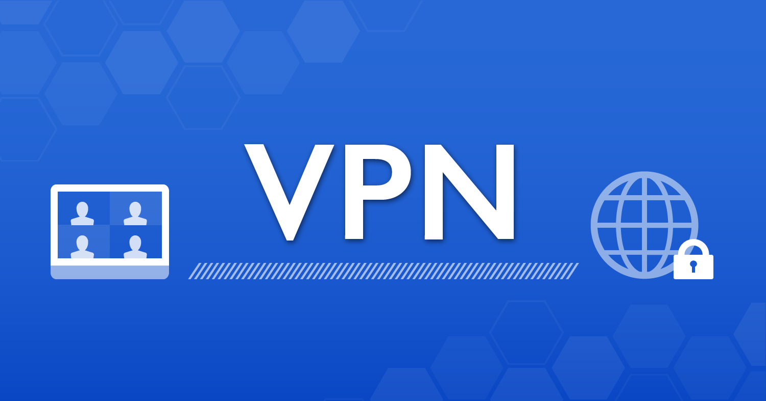 VPNとは？安全なテレワークに欠かせないセキュリティを理解しよう！